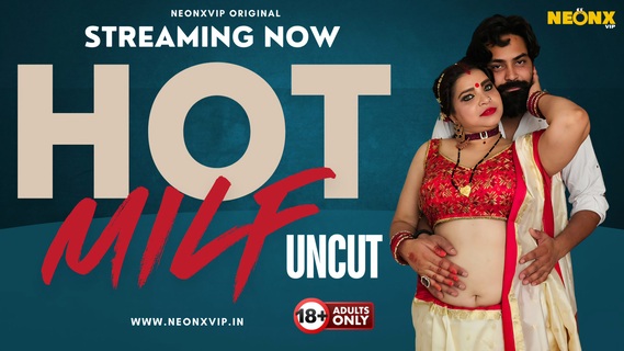 Hot Milf 2024 Neonx Originals Hindi Uncut Porn Video